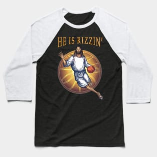 He is Rizzin Baseball T-Shirt